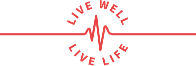 Live well live life